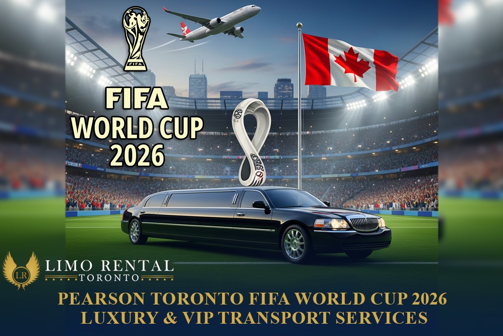 Toronto limo Fifa world Cup 2026